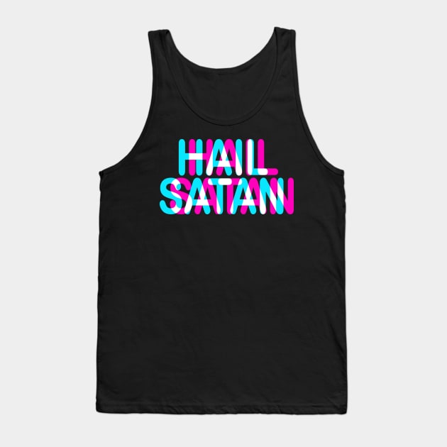 HAIL SATAN - TRIPPY 3D TEXT Tank Top by Tshirt Samurai